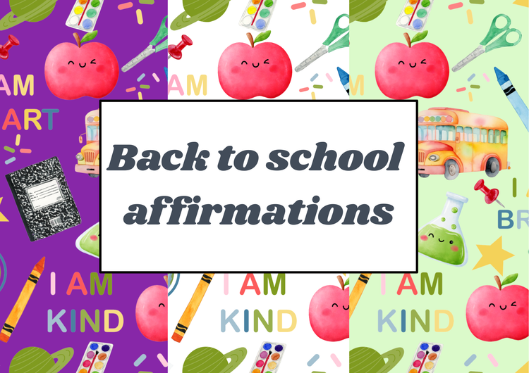 Back to school affirmations